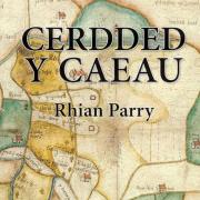 Cerdded y Caeau gan Rhian Parry